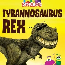 Random House Tyrannosaurus Rex (StoryBots) - English Edition