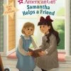Random House Samantha Helps A Friend (American Girl) - English Edition -KidKraft store 54557B56 1