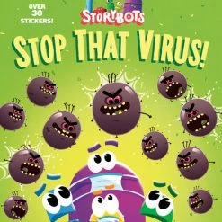 Random House Stop That Virus! (StoryBots) - English Edition